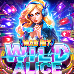 Mad Hit Wild Alice